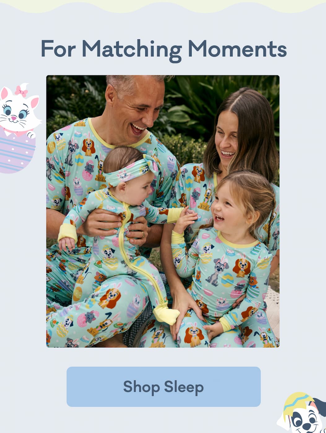 For Matching Moments | Shop Sleep