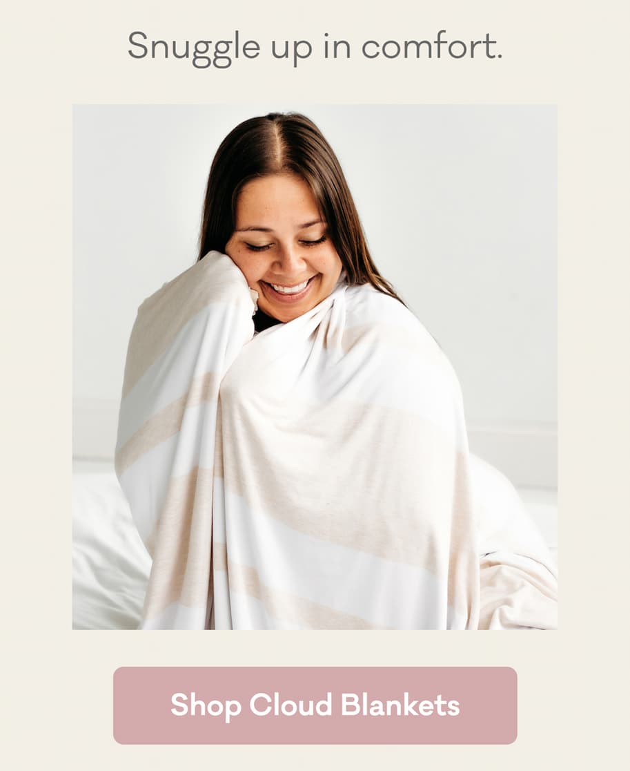 Snuggle up in comfort. | Shop Cloud Blankets