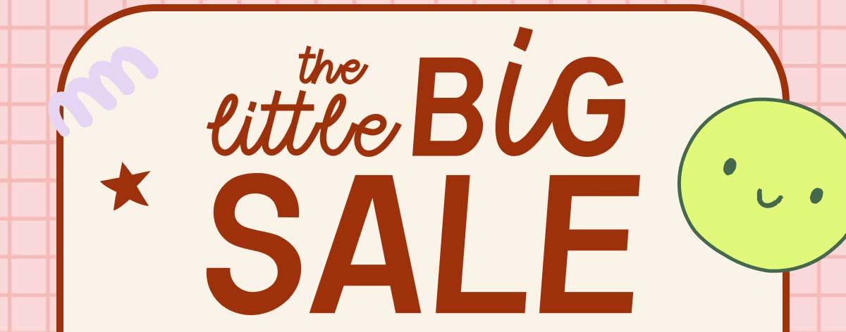 the little BIG SALE