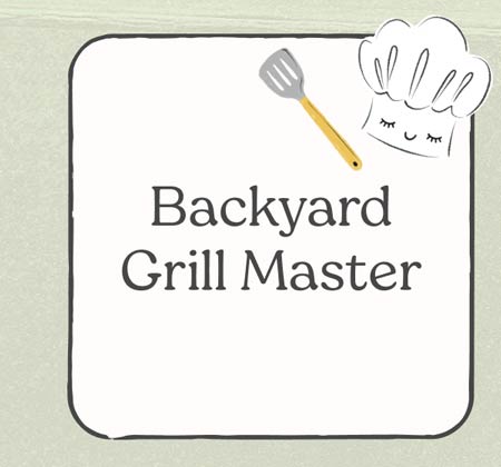 Backyard Grill Master