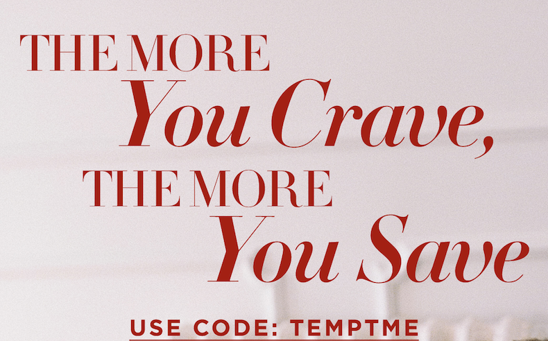 The More You Crave, the more you save.