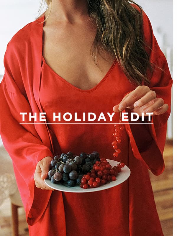 The Holiday edit