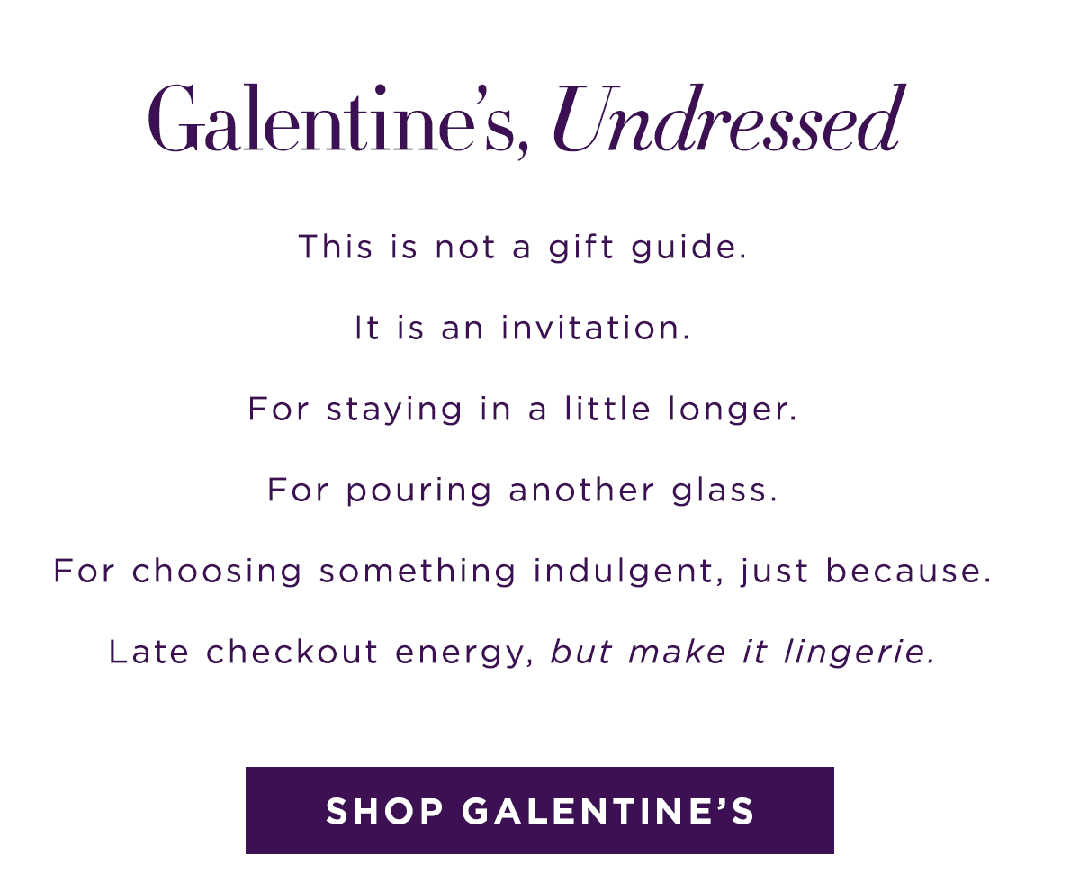 Galentine's, Undressed