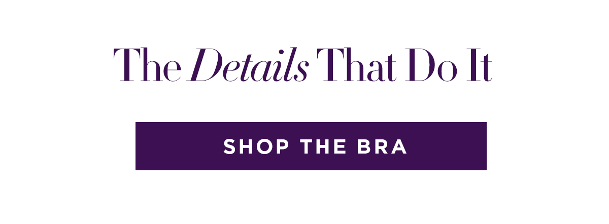 SHOP THE BRA
