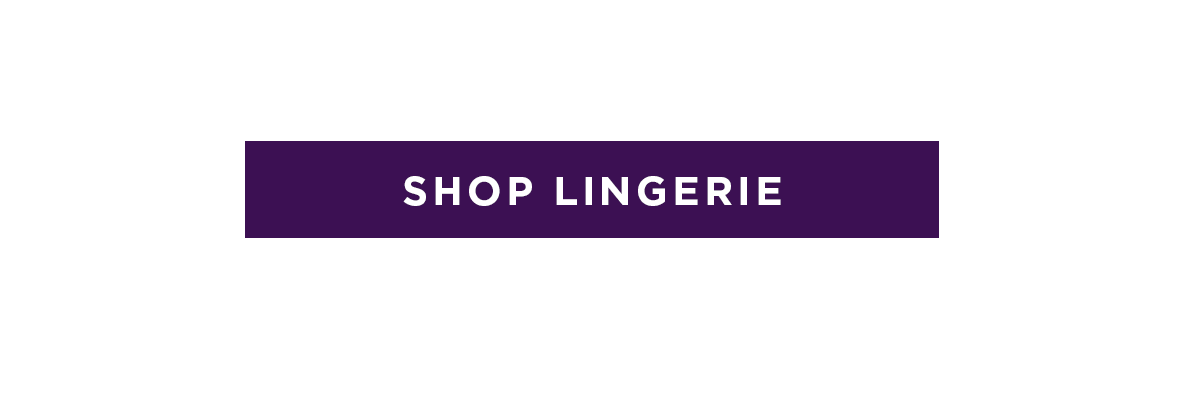 SHOP LINGERIE