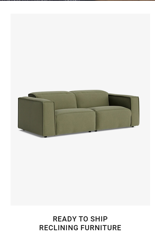 READY TO SHIP RECLINING FURNITURE