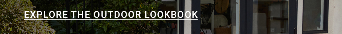 EXPLORE THE OUTDOOR LOOKBOOK