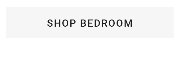 SHOP BEDROOM