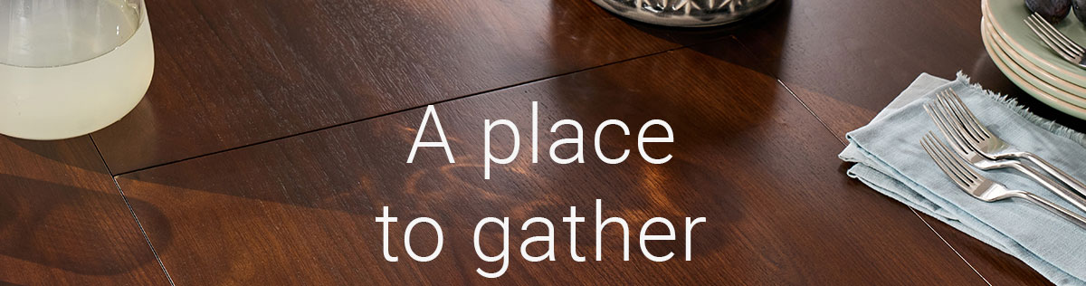 A place to gather