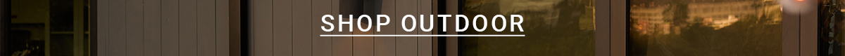 SHOP OUTDOOR