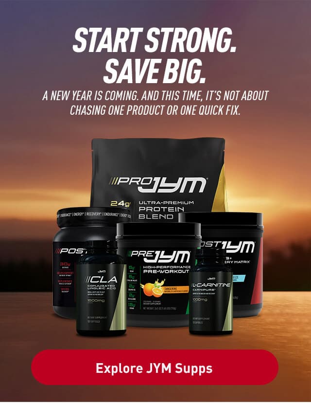 JYM Supps New Year: Start Strong, Save Big