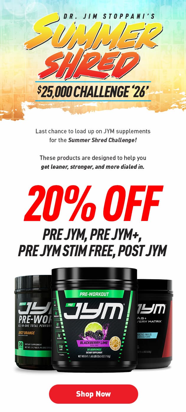 Up to 25% off on JYM Supps for Summer Shred Challenge