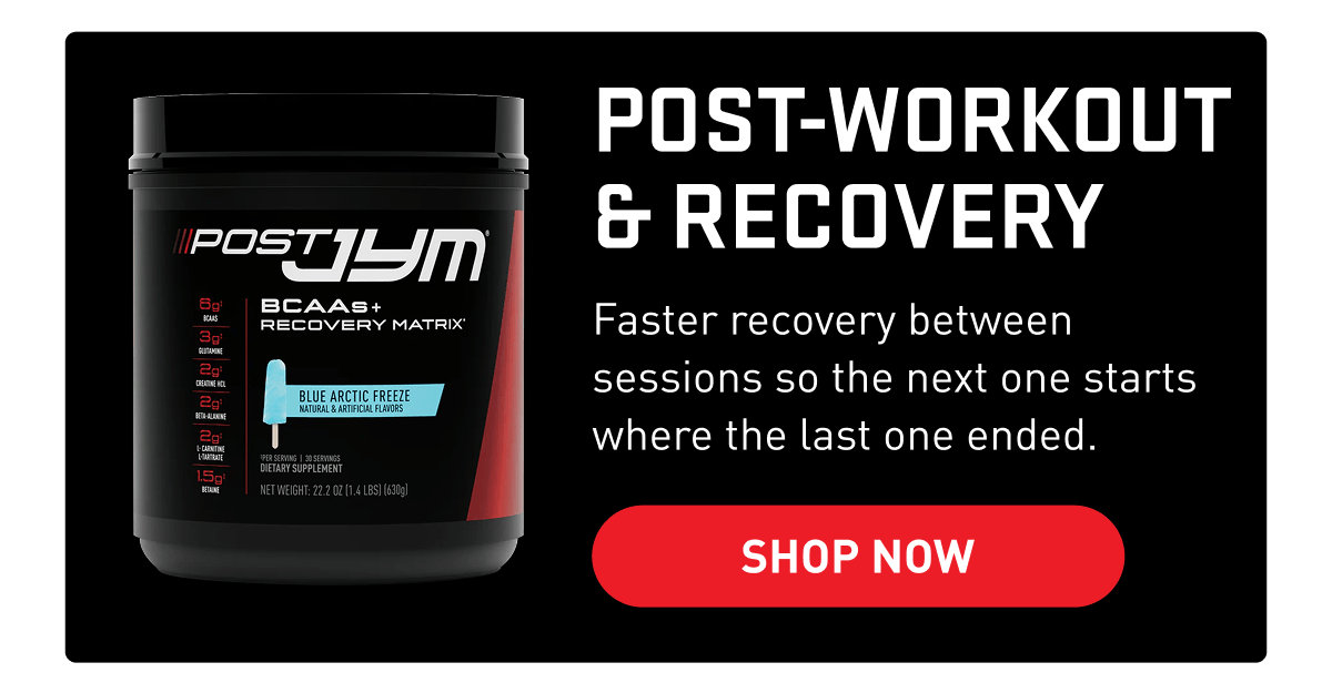 Shop Now (Post-Workout & Recovery) - JYM Supplement Science