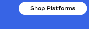 Shop Platforms.