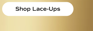 Shop Lace-Ups.