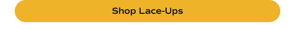 Shop Lace-Ups.