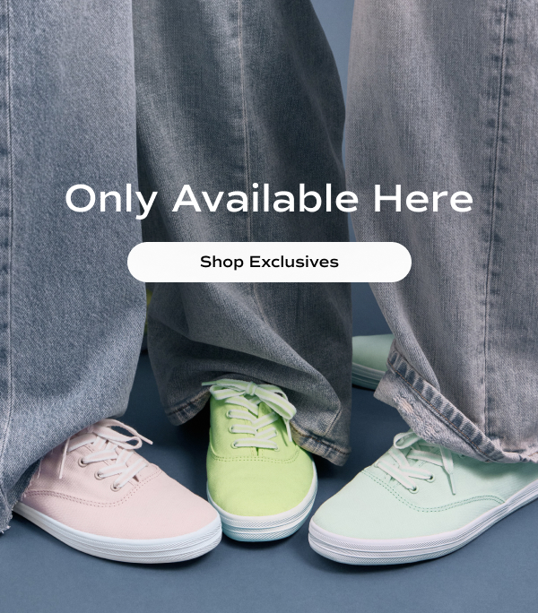 Three keds.com exclusive pastel-colored versions of the Keds Champion Canvas Lace-Ups—icy pink, light lime, and bay blue—shown on foot paired with wide-leg denim. Text on the image says Only Available Here. Shop Exclusives.
