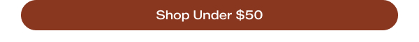Shop Under $50.