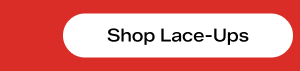 Shop Lace-Ups