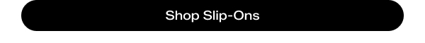 Shop Slip-Ons