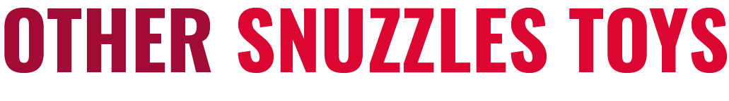 Other Snuzzles Toys