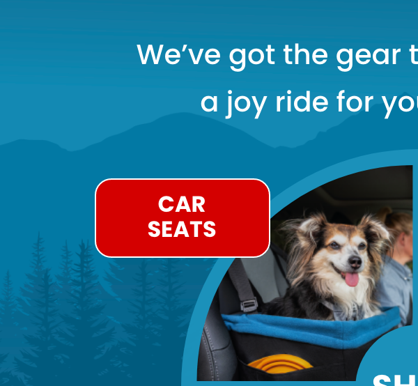 We've got the gear to make any car ride a joy ride for you and your dog. Shop Car Seats.