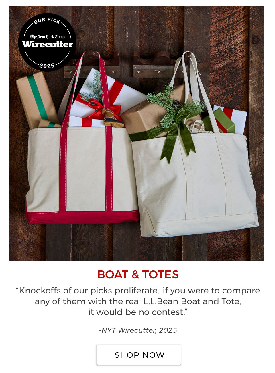 BOAT AND TOTE. “Knockoffs of our picks proliferate...if you were to compare any of them with the real L.L.Bean Boat and Tote, it would be no contest.”—NYT Wirecutter, 2025
