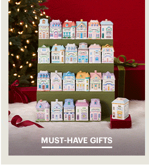 MUST-HAVE GIFTS