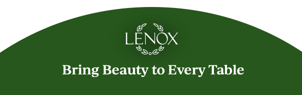 Bring Beauty to Every Table
