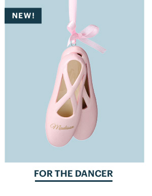 FOR THE DANCER