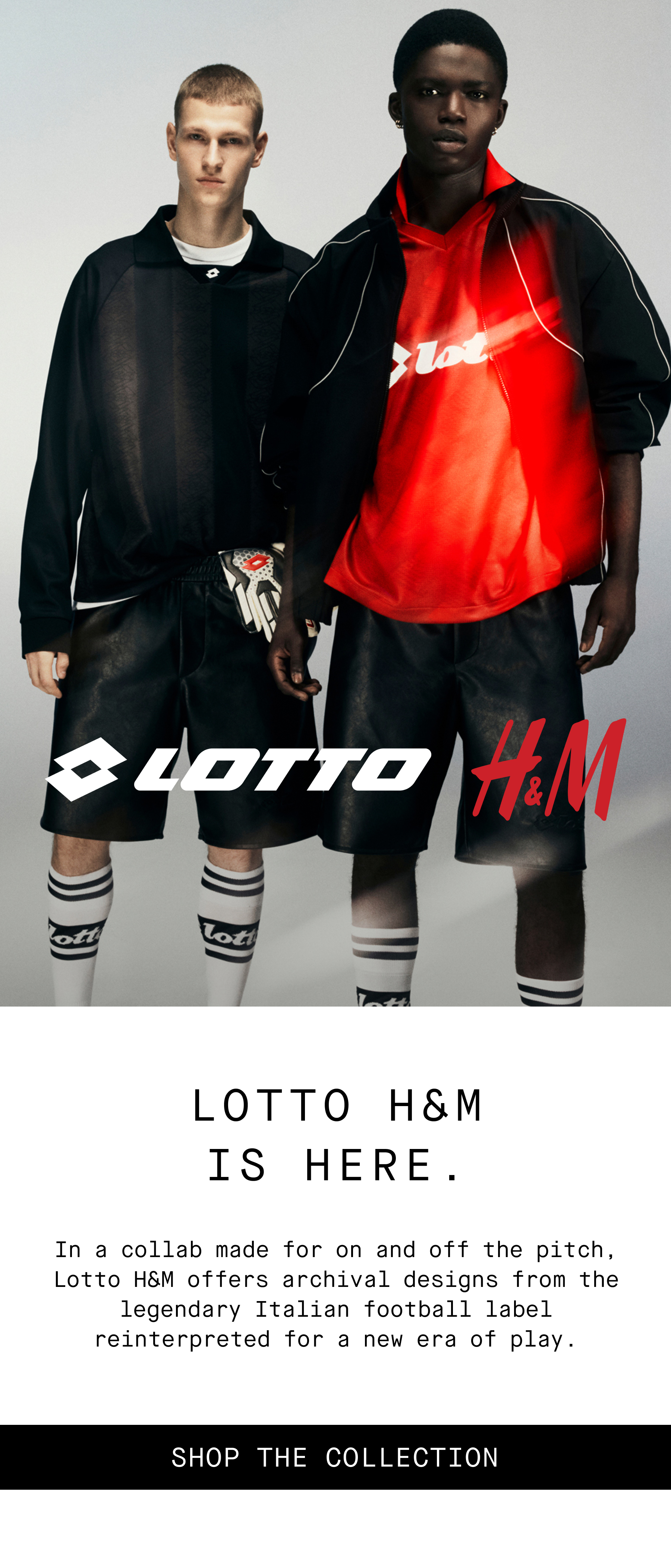 LOTTO H&M is here. In a collab made for on and off the pitch, Lotto H&M offers archival designs from the legendary Italian football label reinterpreted for a new era of play.