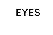 EYES