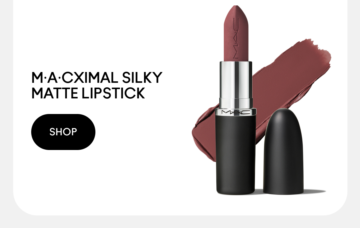 M.A.CXIMAL SILKY MATTE LIPSTICK SHOP
