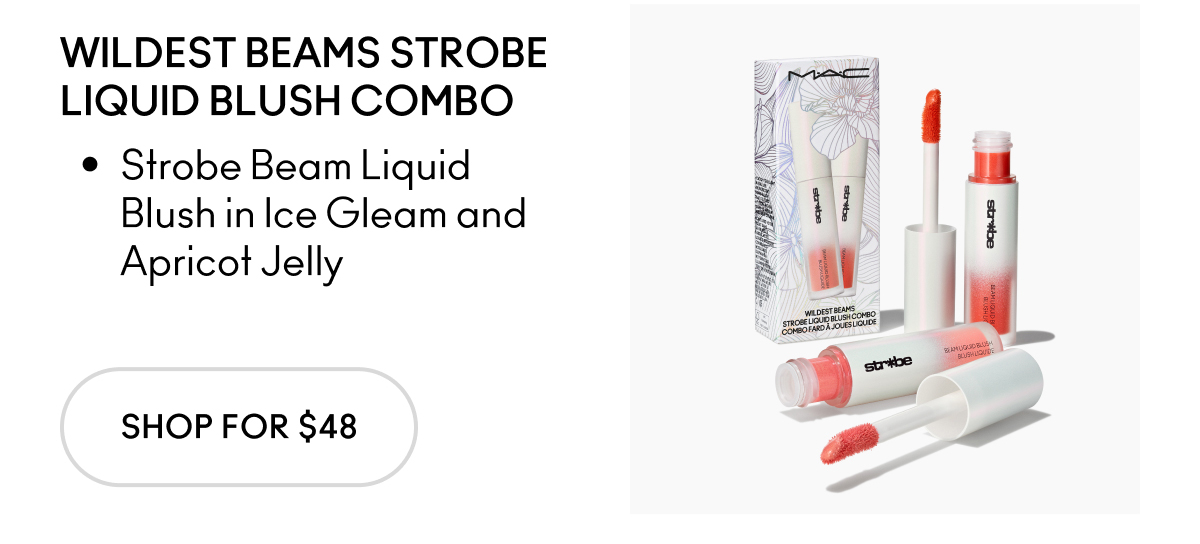 WILDEST BEAMS STROBE LIQUID BLUSH COMBO | Strobe Beam Liquid Blush in Ice Gleam and Apricot Jelly | SHOP FOR $48