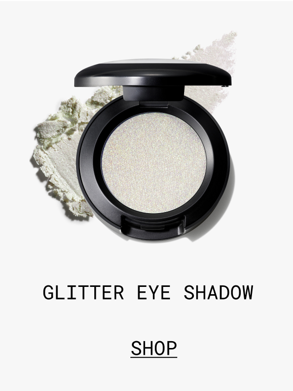 GLITTER EYE SHADOW | SHOP