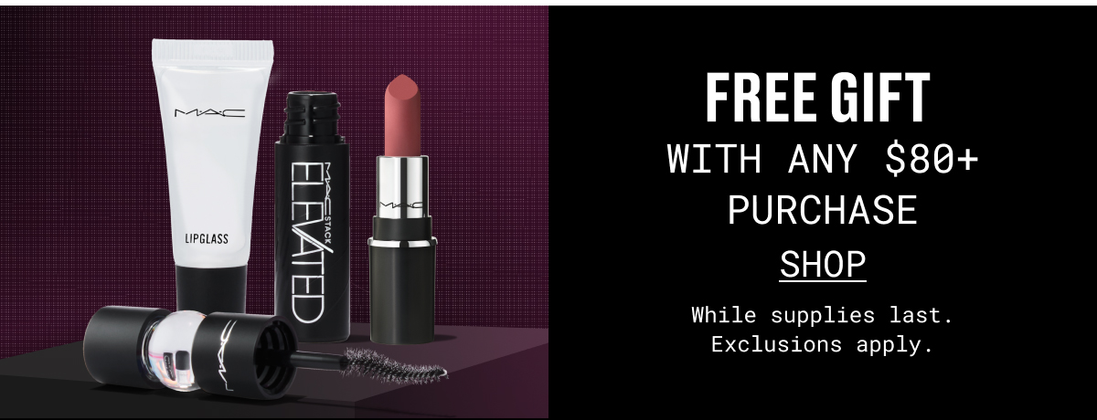 FREE GIFT WITH ANY $80+ PURCHASE | SHOP| While supplies last. Exclusions apply.