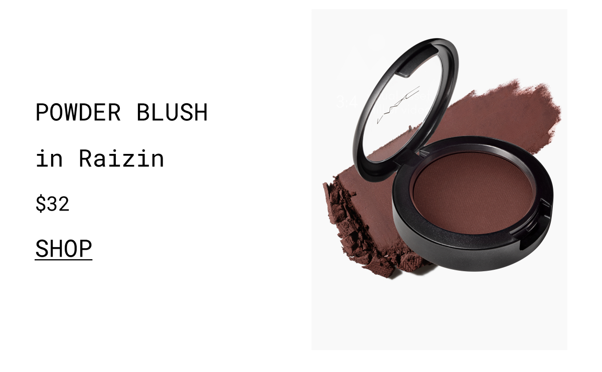 POWDER BLUSH in Raizin $32 | SHOP
