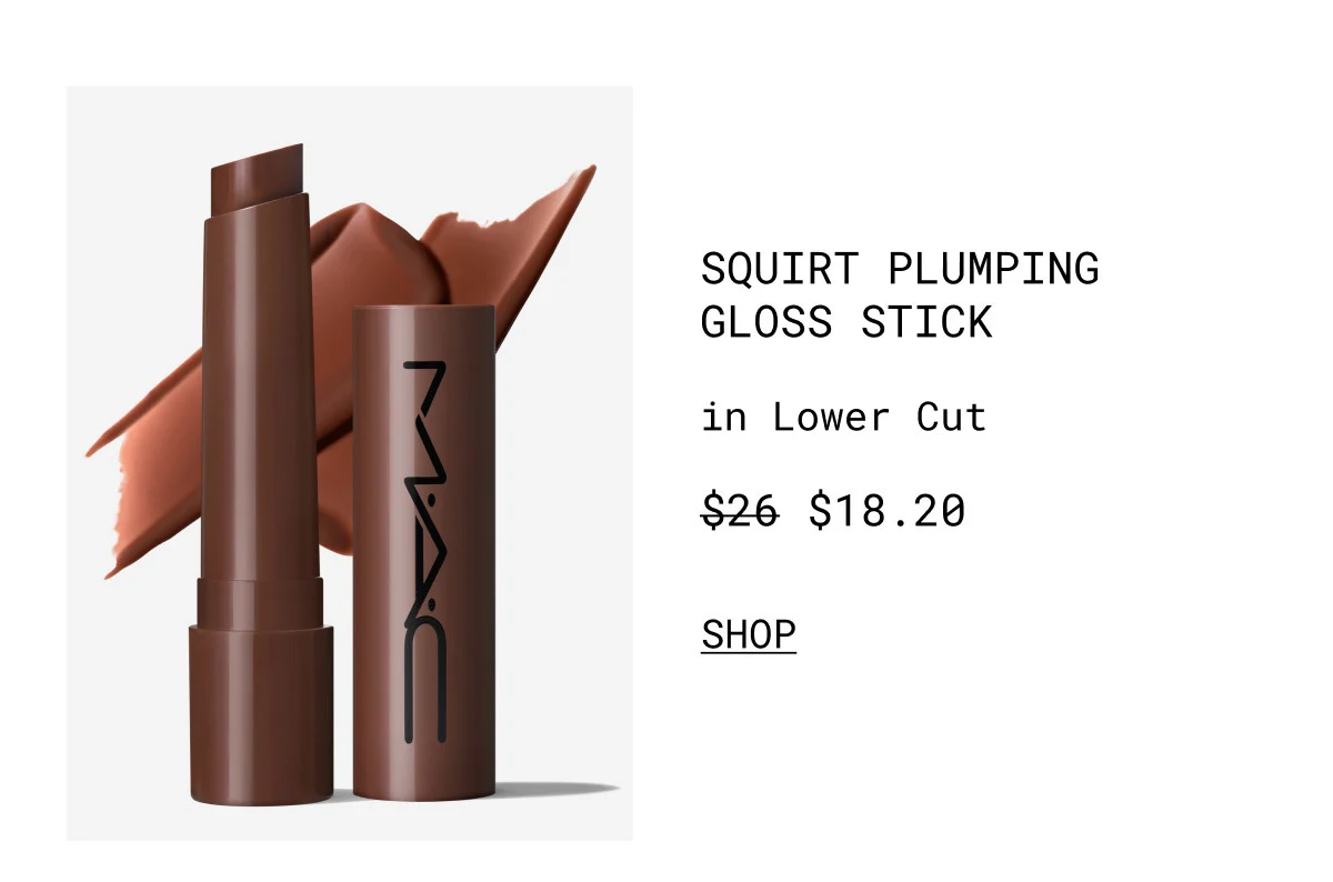 SQUIRT PLUMPING GLOSS STICK | in Lower Cut | $18.20 | SHOP