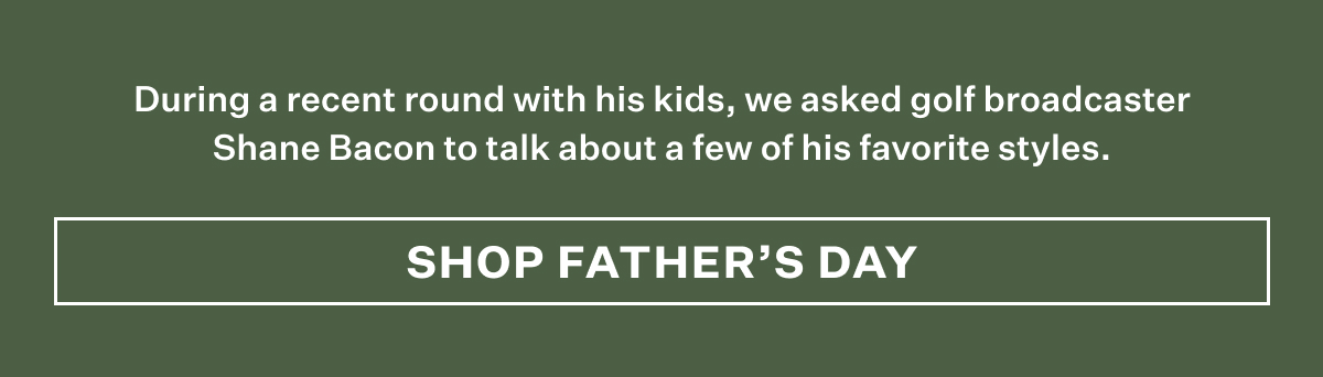 Shop Father's Day
