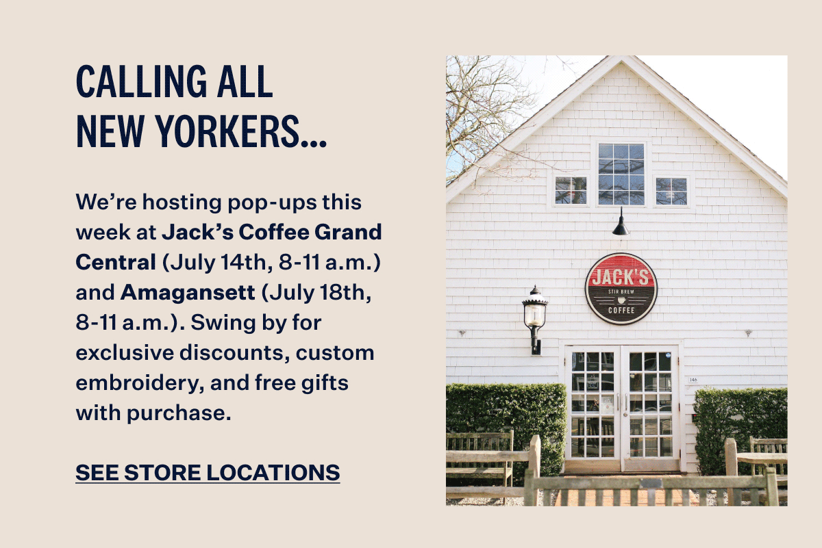 Calling All New Yorkers. See Store Locations