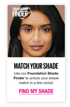MATCH YOUR SHADE