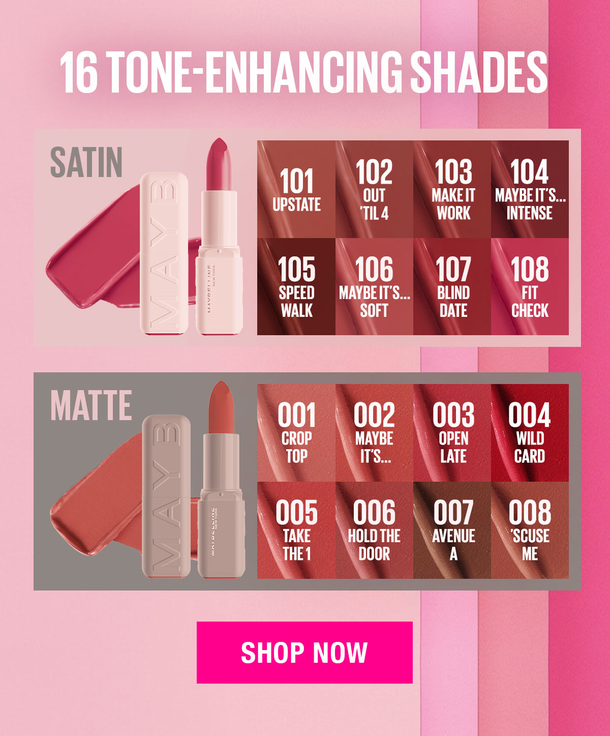 16 Tone-Enhancing Shades