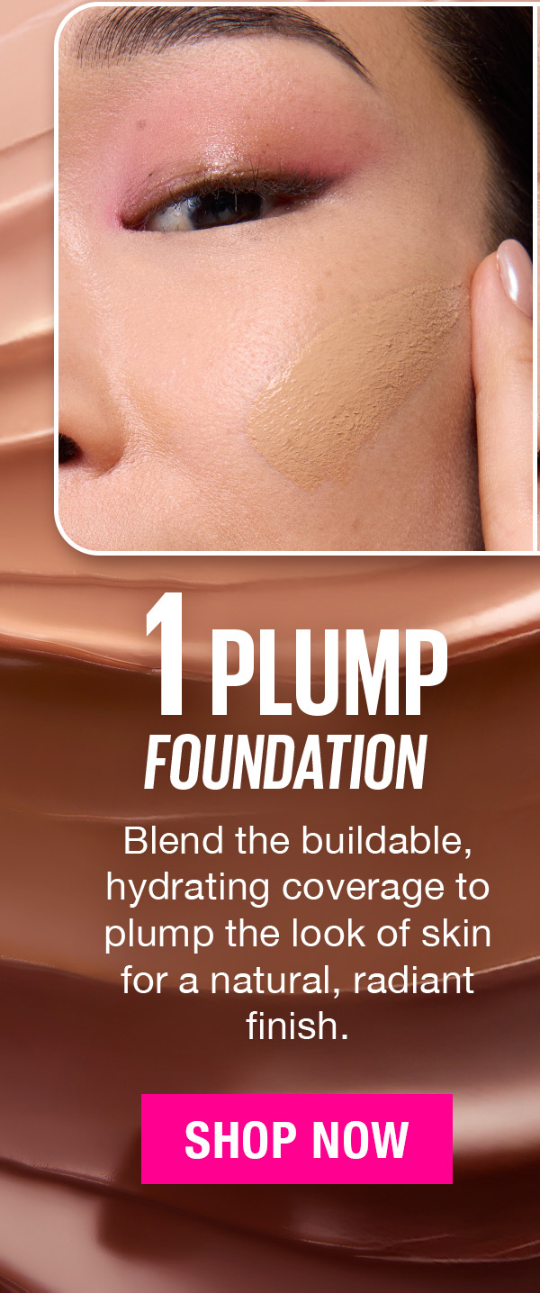 1. Plump with Foundation