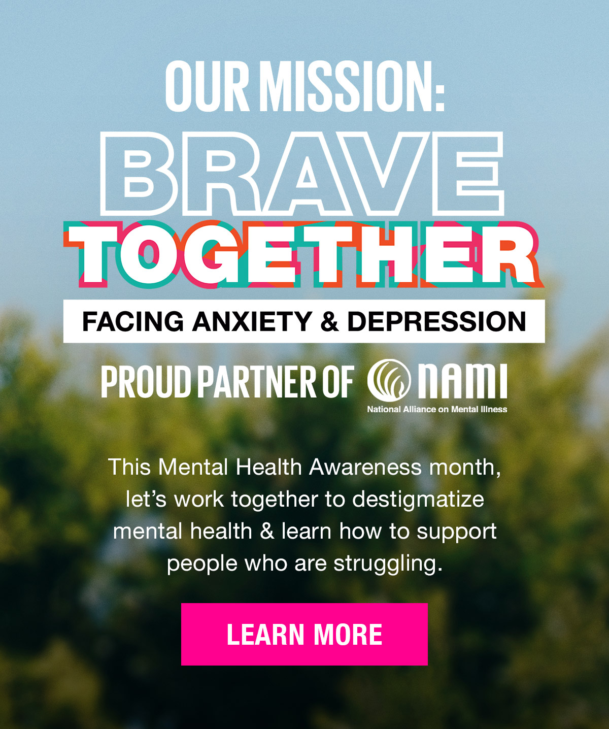 Our Mission: Brave Together