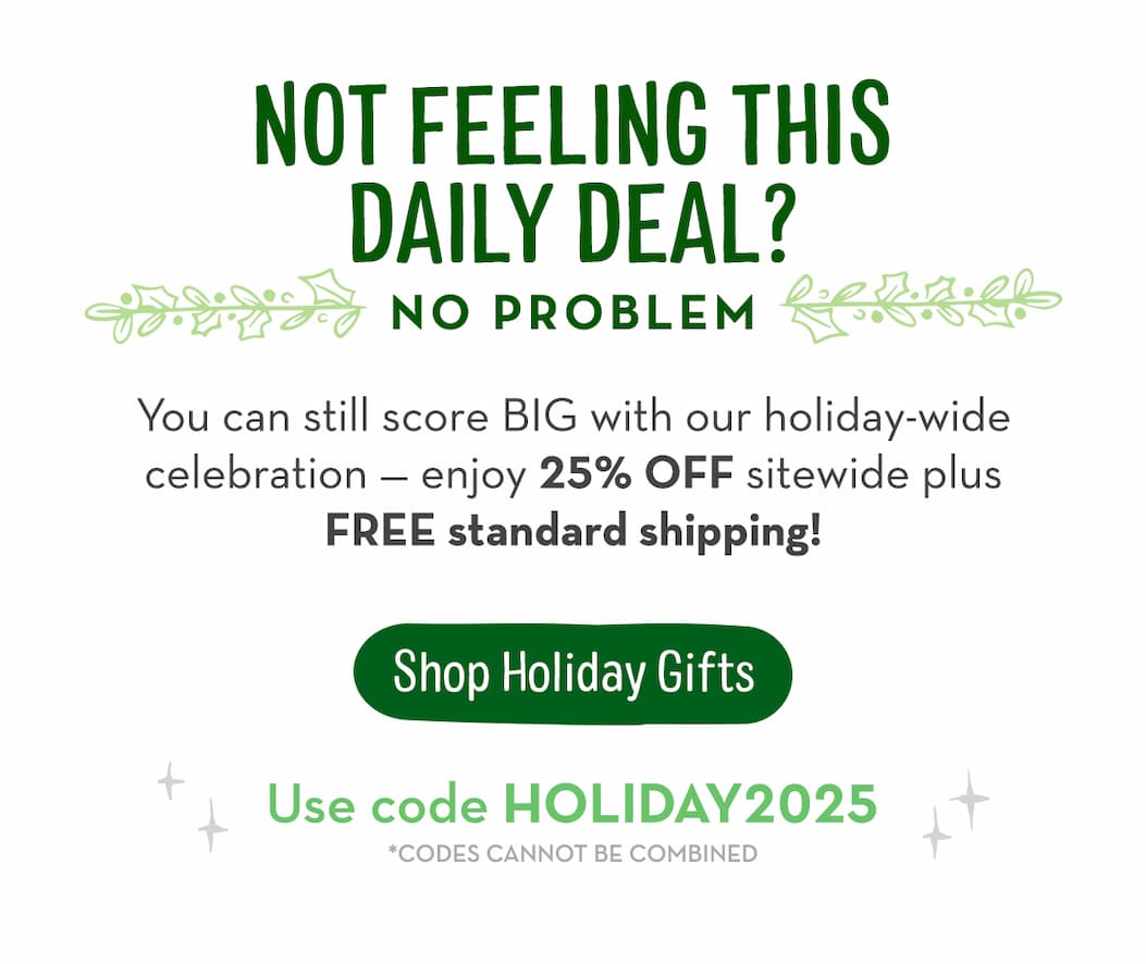 Not Feeling This Daily Deal? No Problem