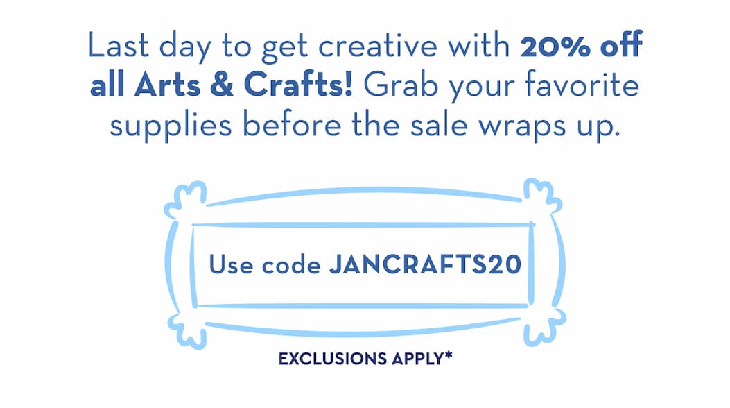 Use code JANCRAFTS20
