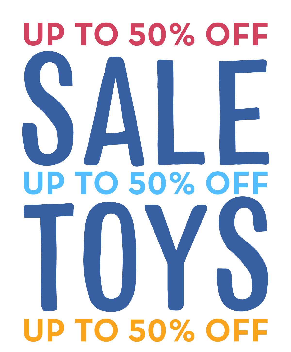 Sale Toys: Up to 50% Off  
