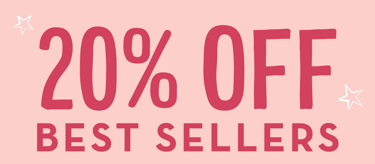 20% Off Best Sellers