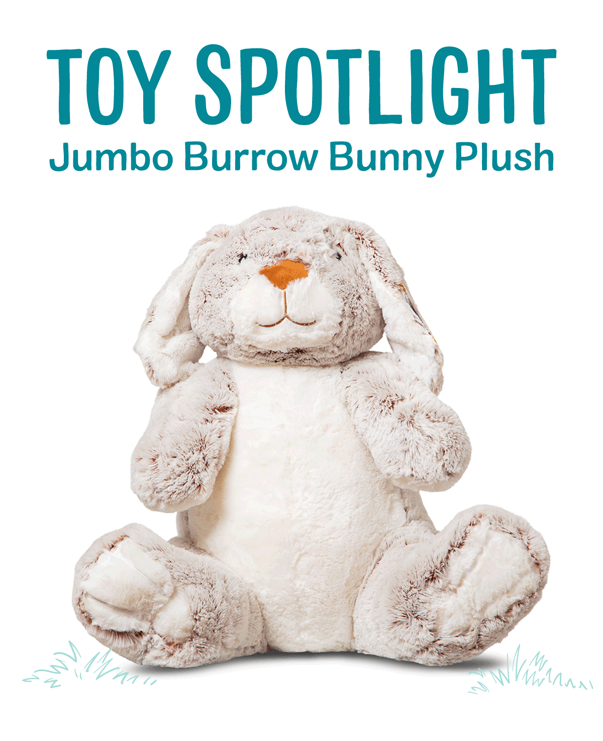 TOY SPOTLIGHT: The Easter Bunny may steal the spotlight, but our Jumbo Burrow Bunny Plush is the real star of the season—soft, snuggly, and so much easier to care for than the real thing!
