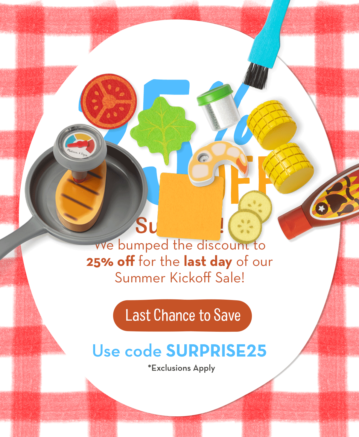 25% Off Surprise! Last Chance to Save